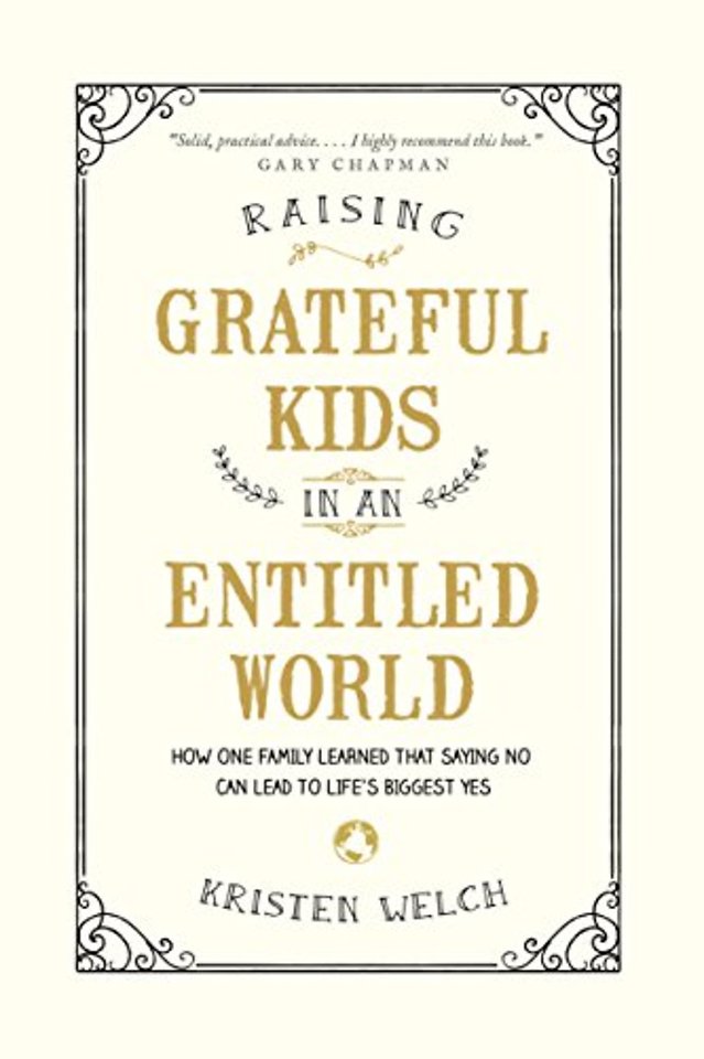 Raising Grateful Kids in an Entitled World