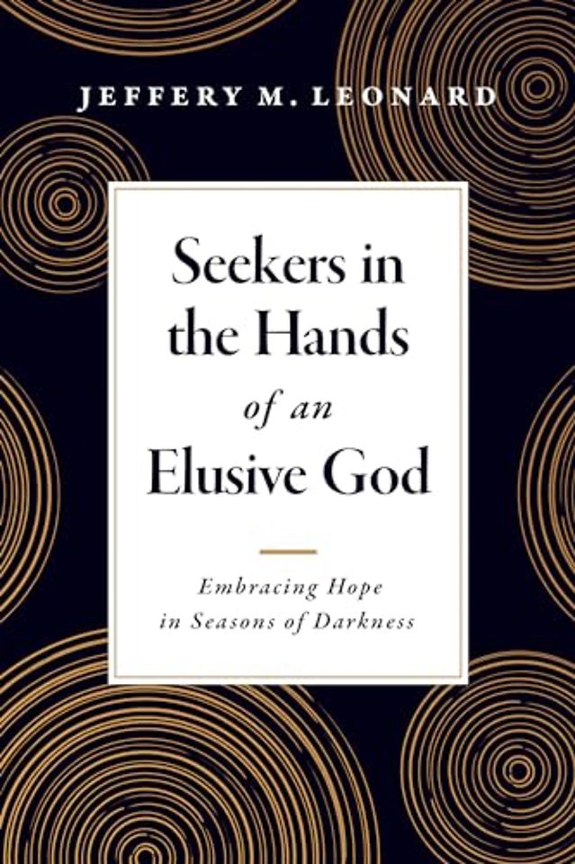 Seekers in the Hands of an Elusive God