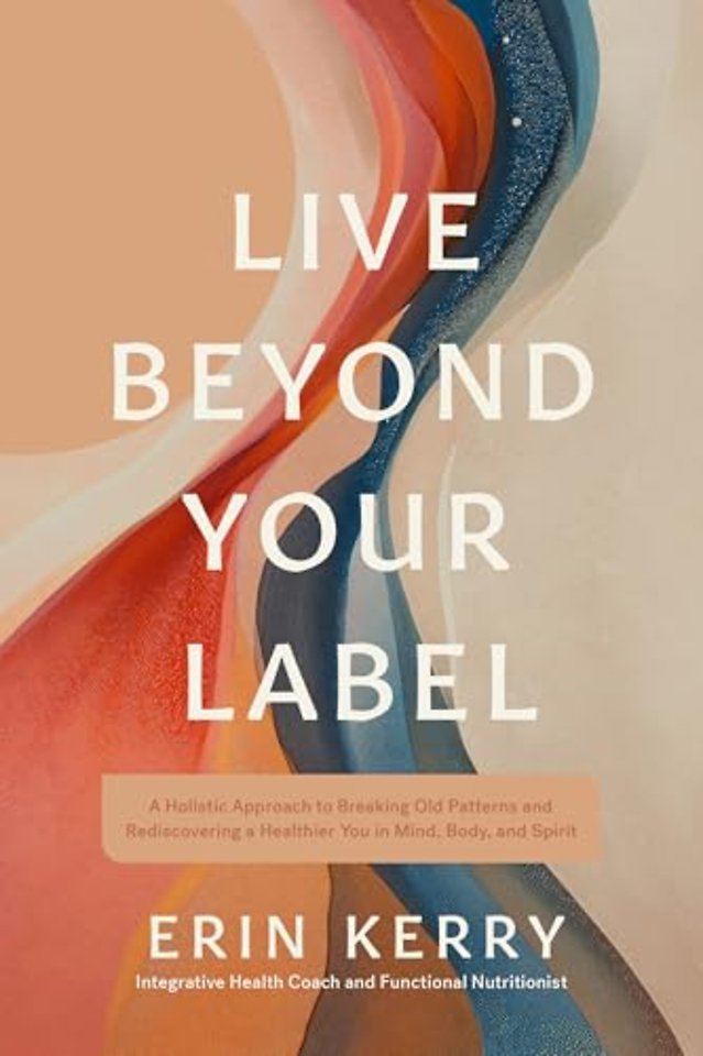 Live Beyond Your Label