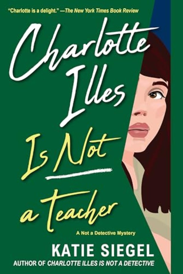 Charlotte Illes Is Not a Teacher