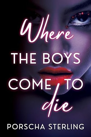 Where the Boys Come to Die
