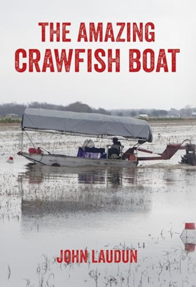 The Amazing Crawfish Boat