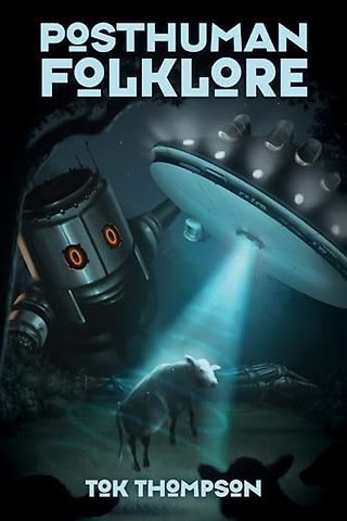 Posthuman Folklore