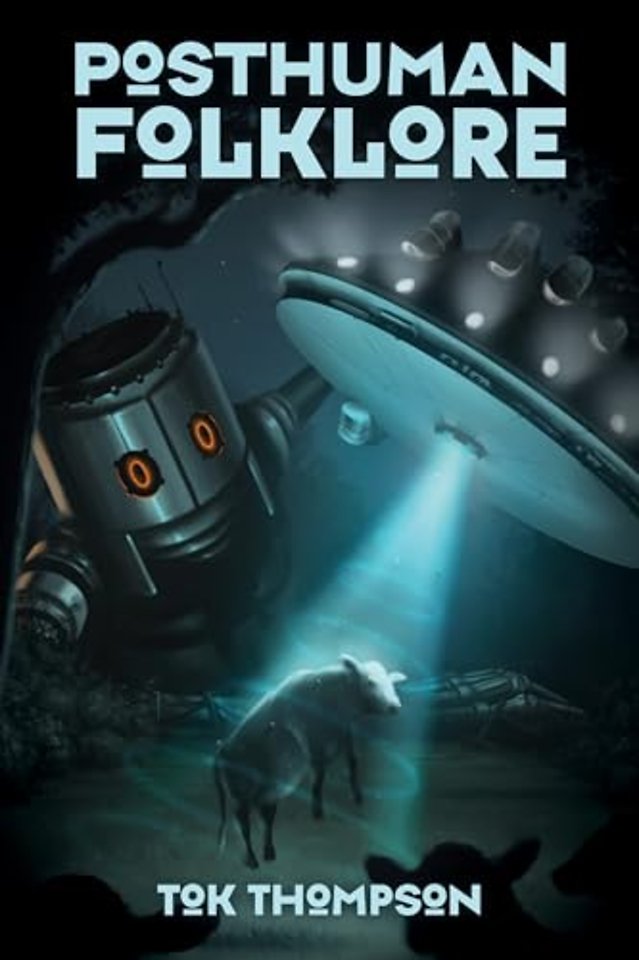 Posthuman Folklore