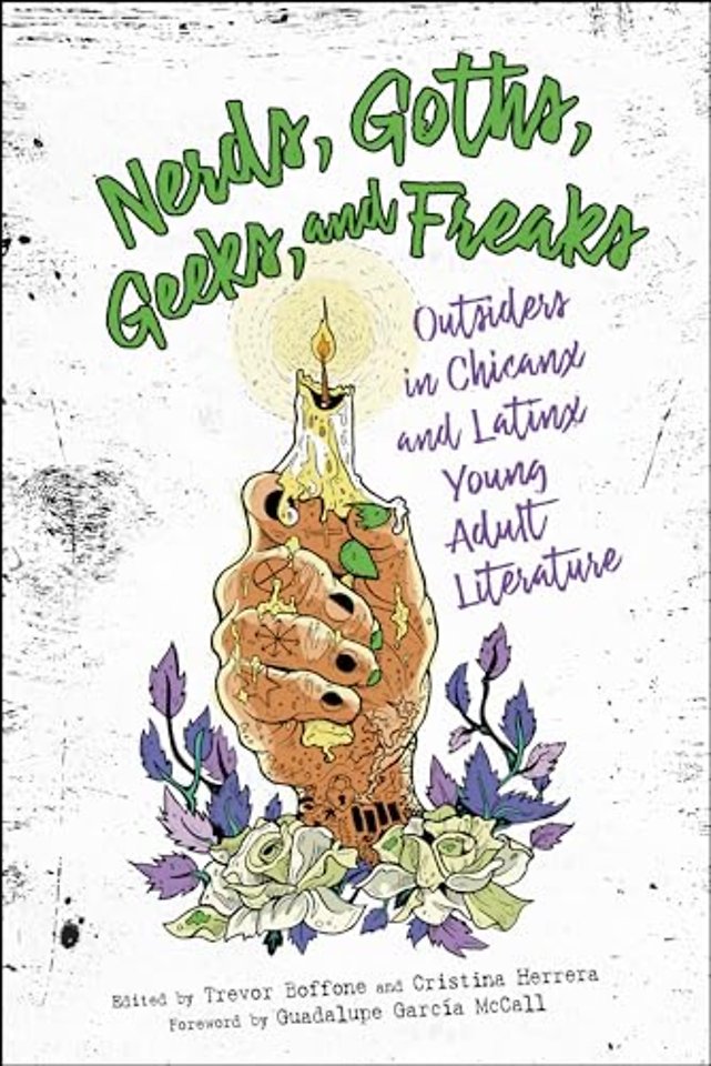 Nerds, Goths, Geeks, and Freaks – Outsiders in Chicanx and Latinx Young Adult Literature