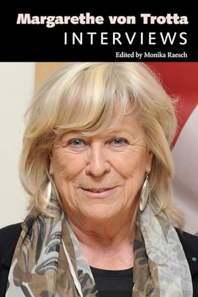 Margarethe Von Trotta – Interviews