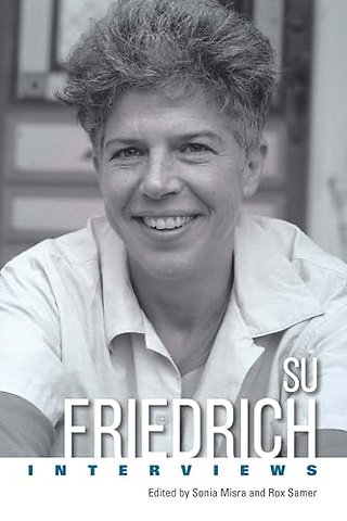 Su Friedrich – Interviews