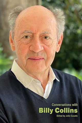 Conversations with Billy Collins