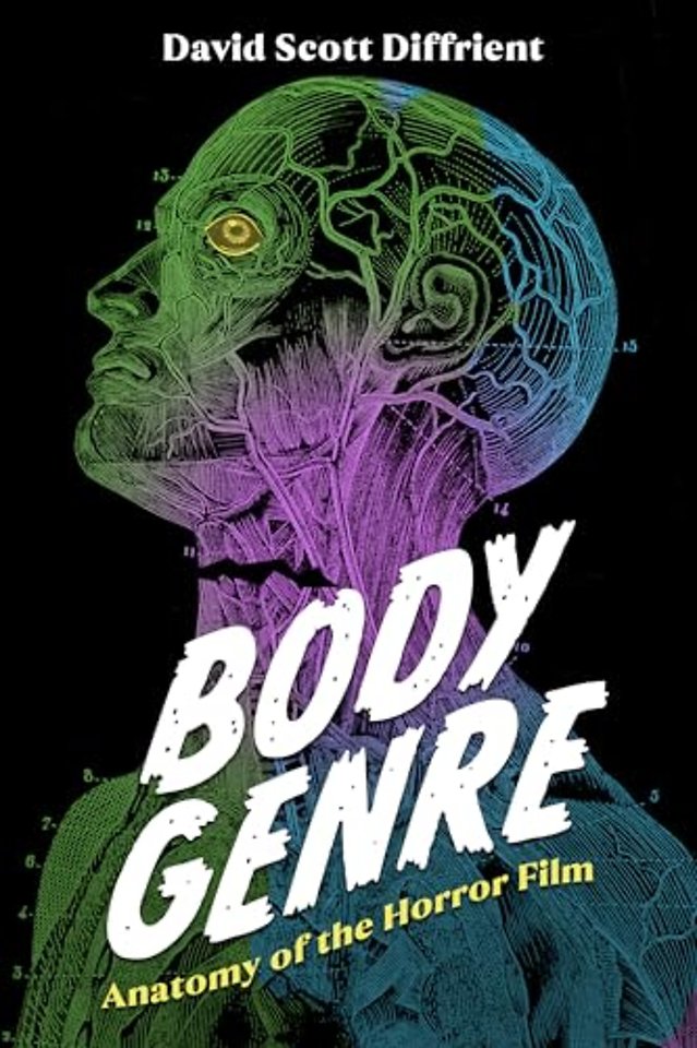 Body Genre – Anatomy of the Horror Film