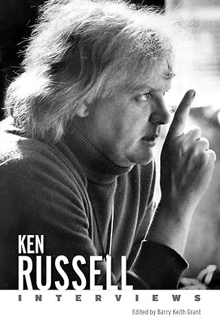 Ken Russell – Interviews