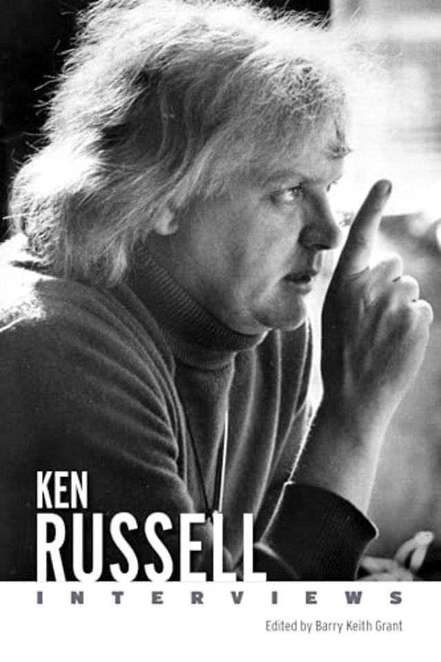 Ken Russell – Interviews