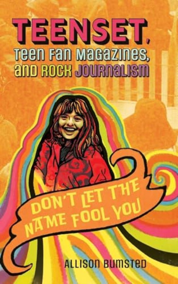 TeenSet, Teen Fan Magazines, and Rock Journalism – Don`t Let the Name Fool You