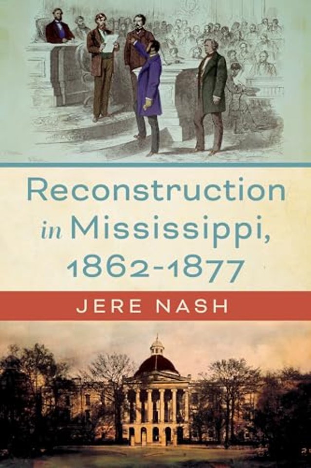 Reconstruction in Mississippi, 1862–1877