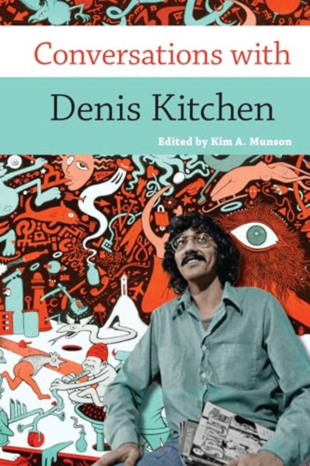 Conversations with Denis Kitchen