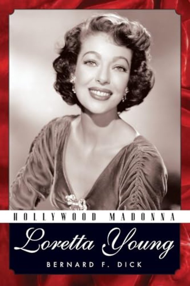Hollywood Madonna – Loretta Young