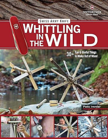 Victorinox Swiss Army Knife Whittling in the Wild