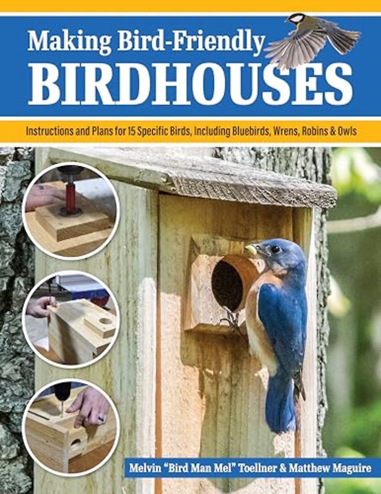 Making Bird-Friendly Birdhouses