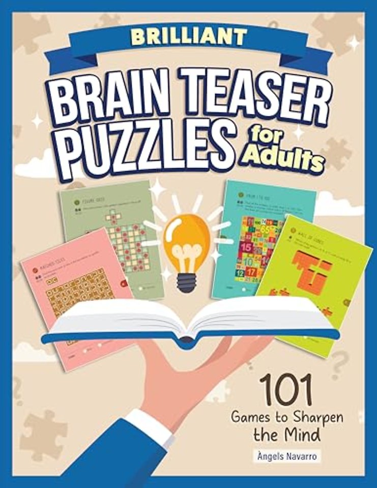Brilliant Brain Teaser Puzzles for Adults