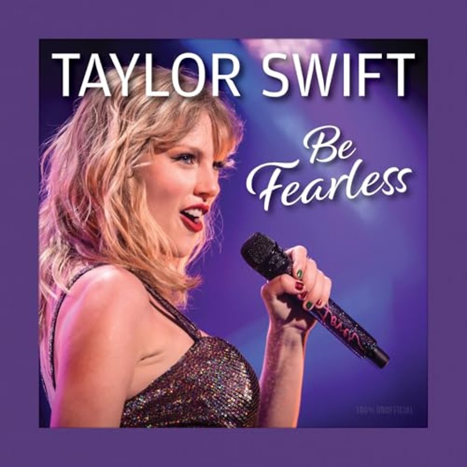 Taylor Swift Be Fearless
