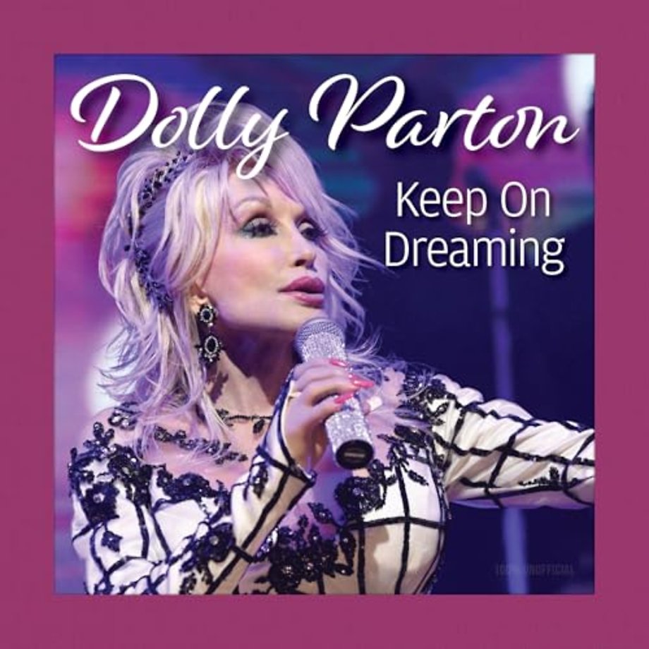 Dolly Parton Keep On Dreaming