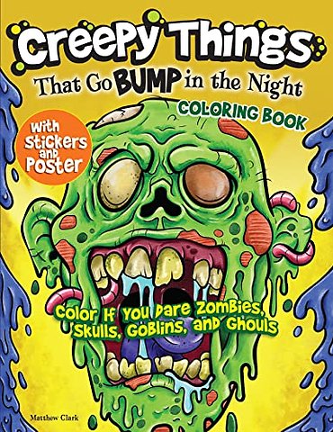 Creepy Things that Go Bump in the Night Coloring Book