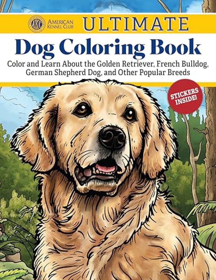 AKC Ultimate Dog Coloring Book