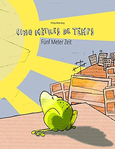 Cinq metres de temps/Funf Meter Zeit