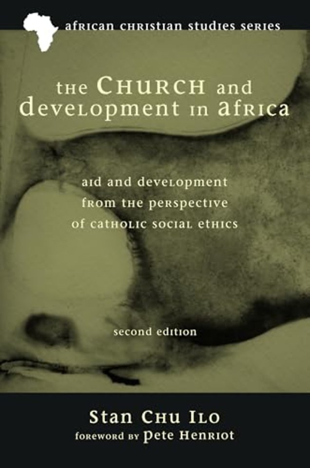 The Church and Development in Africa, Second Edition