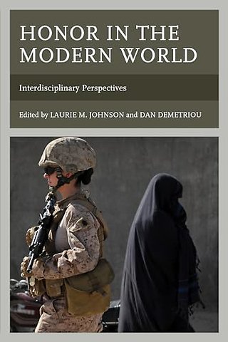 Honor in the Modern World