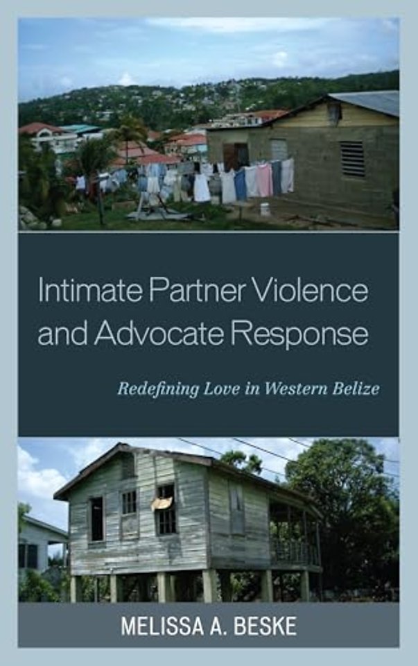 Intimate Partner Violence and Advocate Response