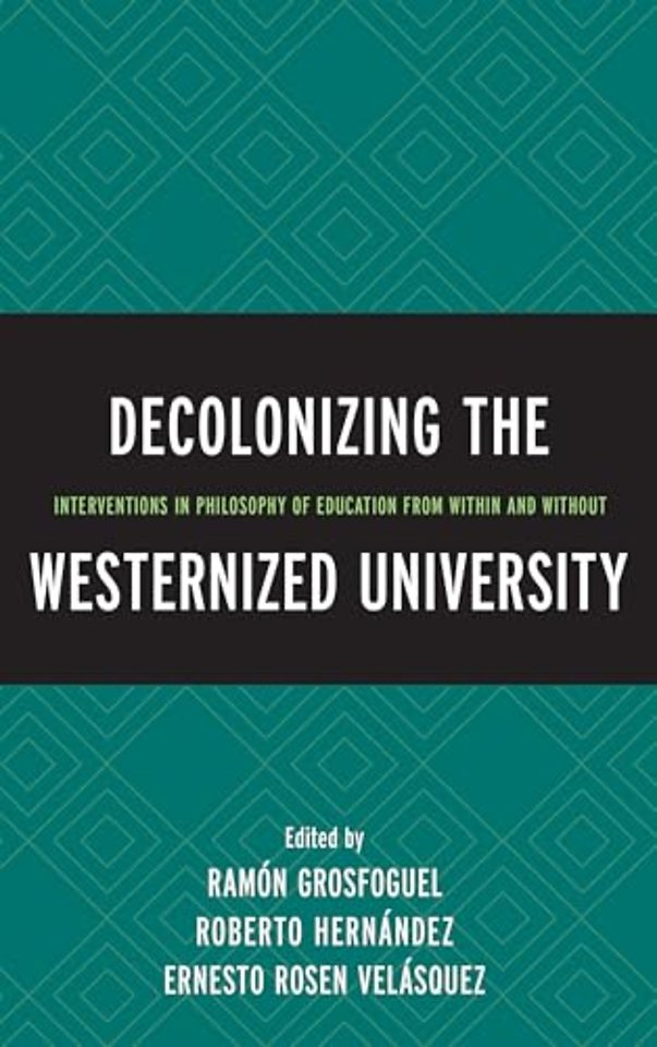 Decolonizing the Westernized University