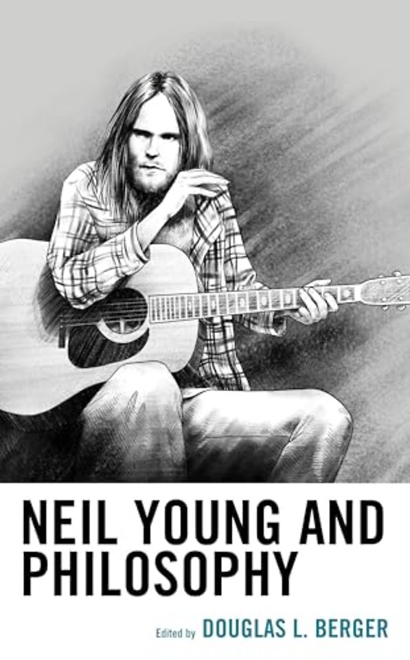 Neil Young and Philosophy