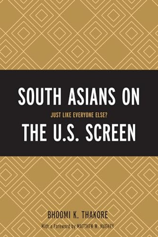 South Asians on the U.S. Screen