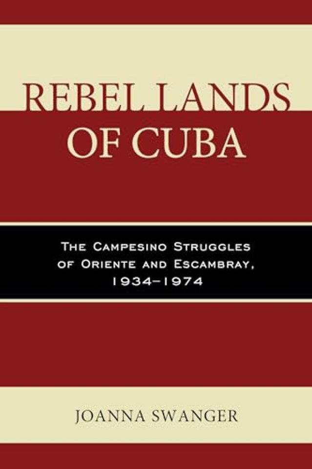 Rebel Lands of Cuba