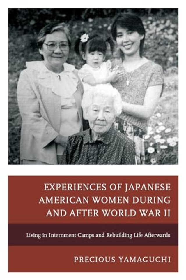 Experiences of Japanese American Women during and after World War II