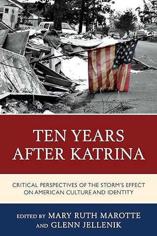 Ten Years after Katrina
