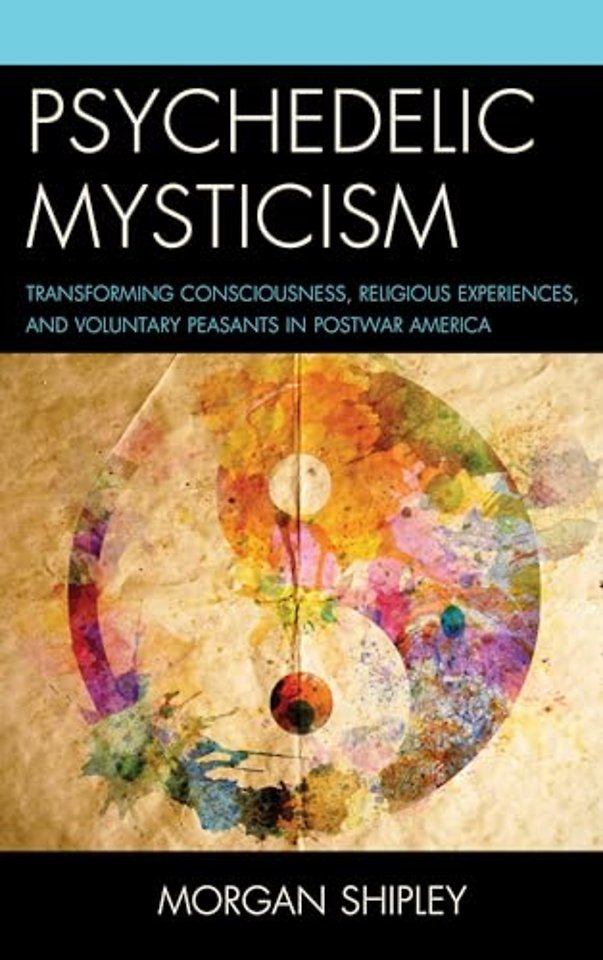 Psychedelic Mysticism