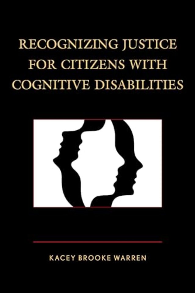 Recognizing Justice for Citizens with Cognitive Disabilities