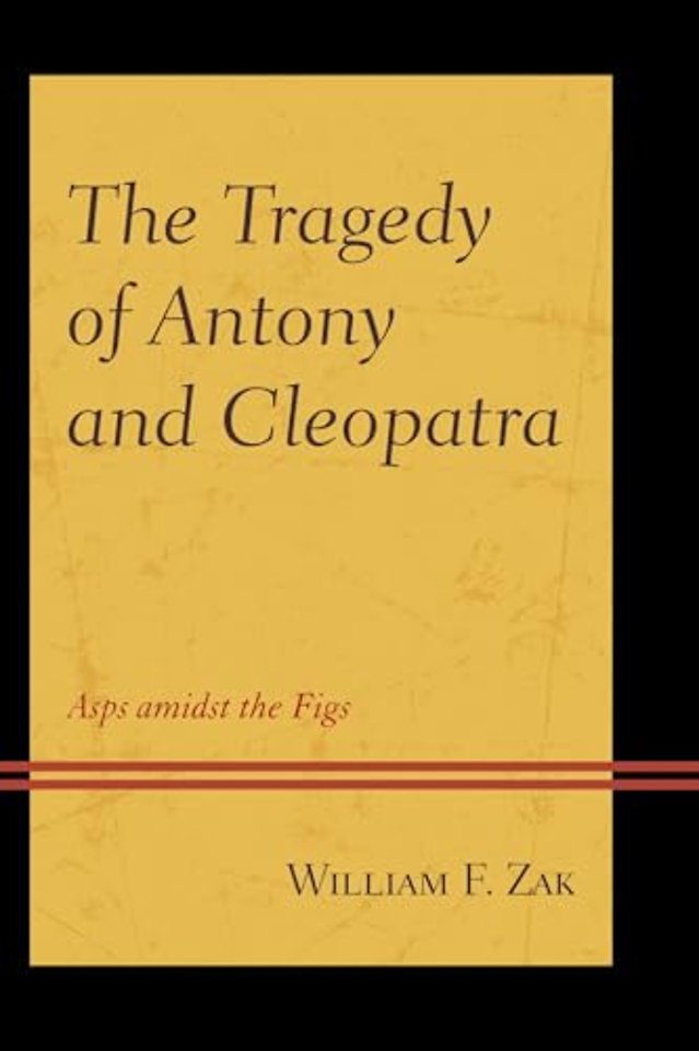 The Tragedy of Antony and Cleopatra