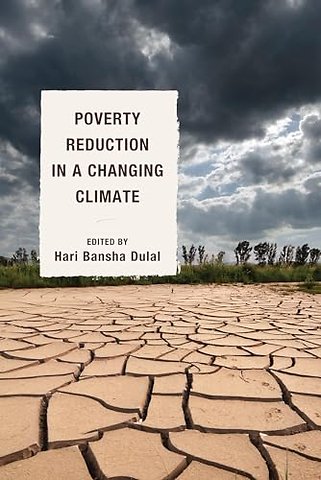 Poverty Reduction in a Changing Climate