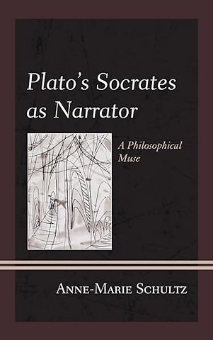 Plato's Socrates as Narrator