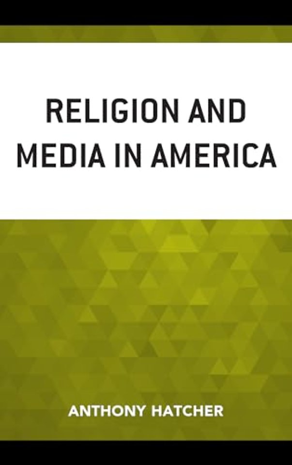 Religion and Media in America