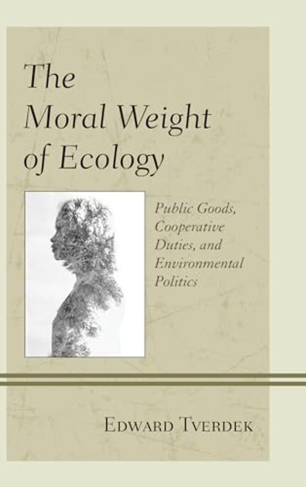 The Moral Weight of Ecology