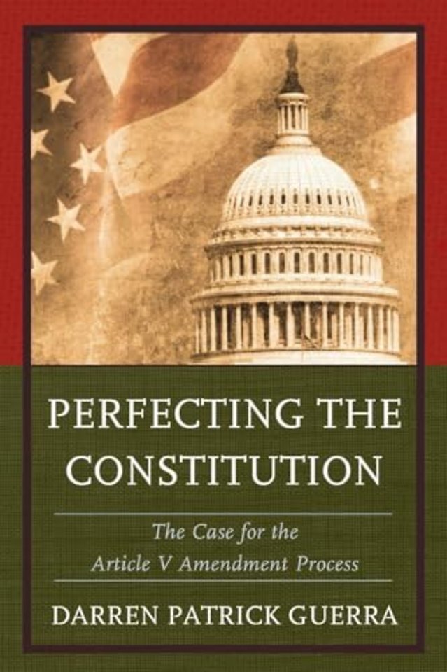 Perfecting the Constitution