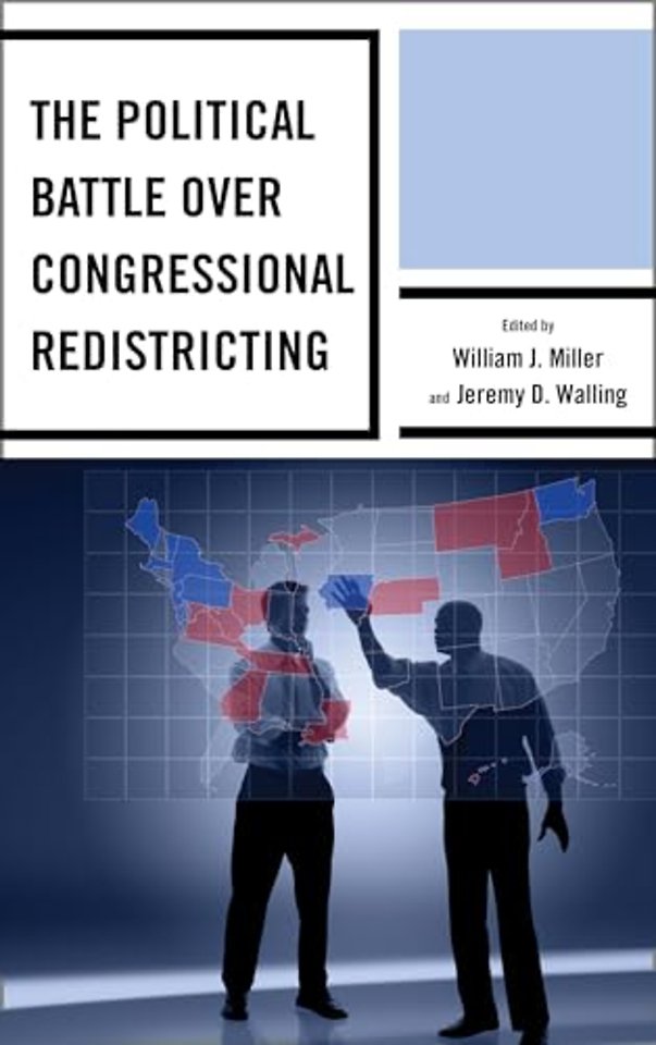 The Political Battle over Congressional Redistricting