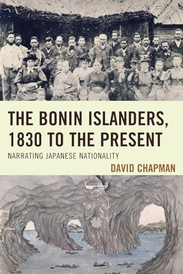 The Bonin Islanders, 1830 to the Present