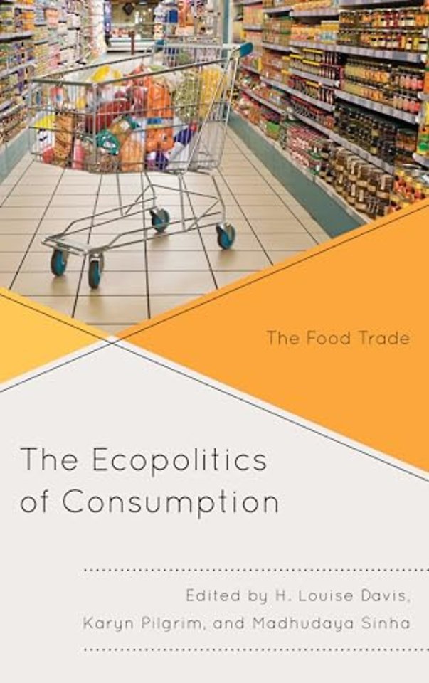 The Ecopolitics of Consumption