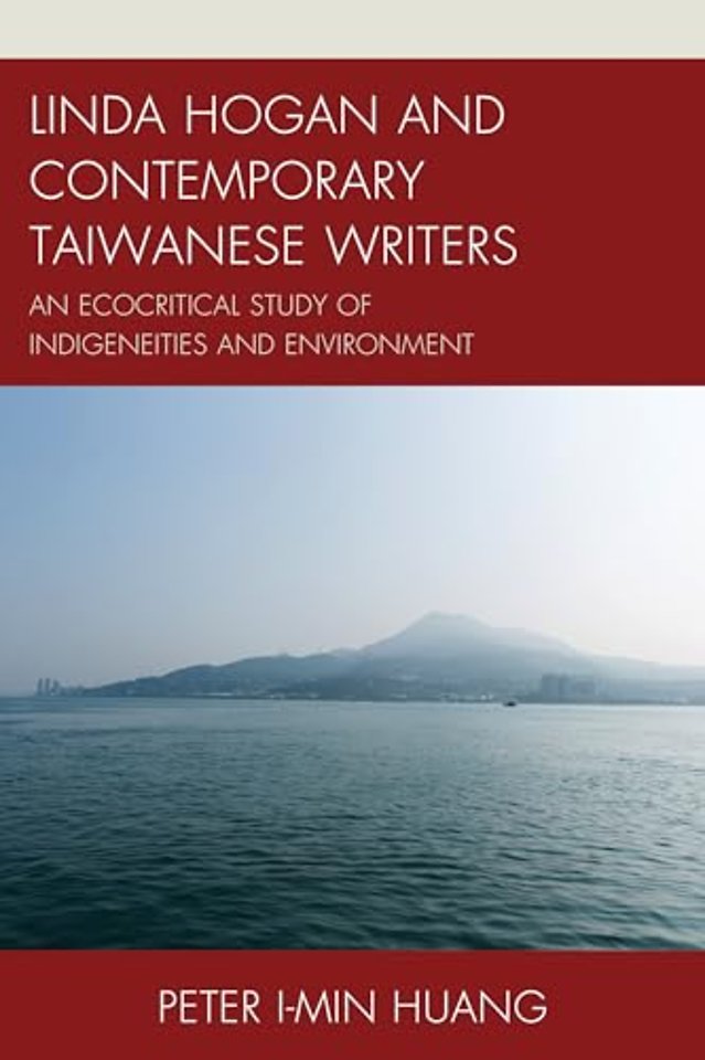 Linda Hogan and Contemporary Taiwanese Writers