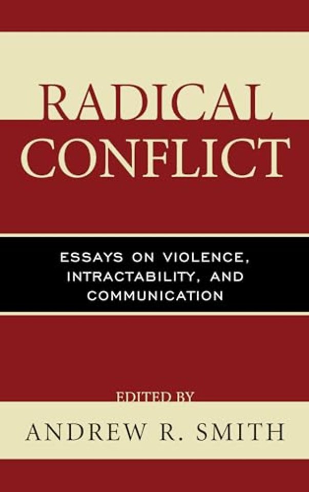 Radical Conflict