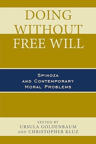 Doing without Free Will
